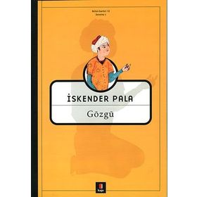 GÖZGÜ - İSKENDER PALA (ISBN:9789758950164)