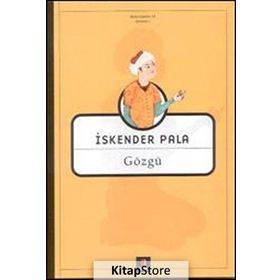 GÖZGÜ - İSKENDER PALA