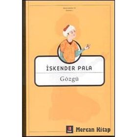 GÖZGÜ - İSKENDER PALA
