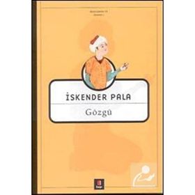 GÖZGÜ - İSKENDER PALA