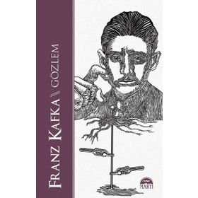 Gözlem - Franz Kafka