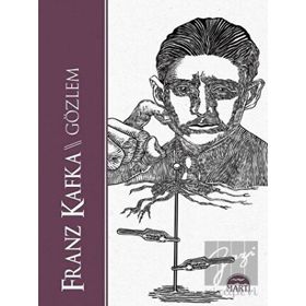 Gözlem - Franz Kafka