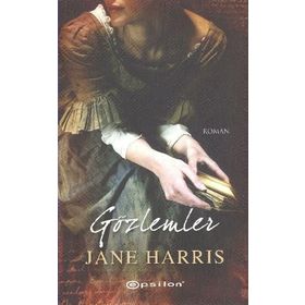 GÖZLEMLER - JANE HARRIS