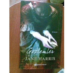 GÖZLEMLER - JANE HARRIS