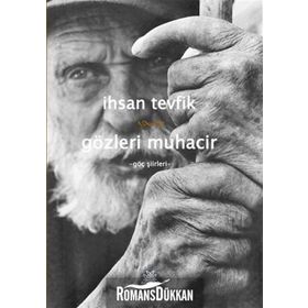 Gözleri Muhacir - İhsan Tevfik