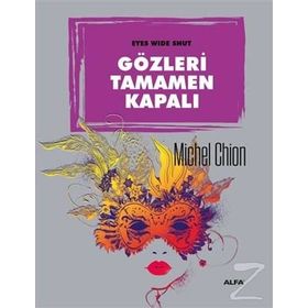 Gözleri Tamamen Kapalı - Michel Chion
