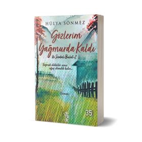 Gözlerim Yağmurda Kaldı-Hülya Sönmez