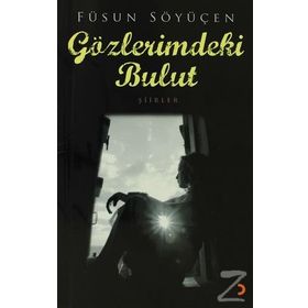 GÖZLERİMDEKİ BULUT - FÜSUN SÖYÜÇEN