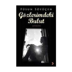 GÖZLERİMDEKİ BULUT - FÜSUN SÖYÜÇEN