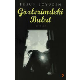 GÖZLERİMDEKİ BULUT - FÜSUN SÖYÜÇEN