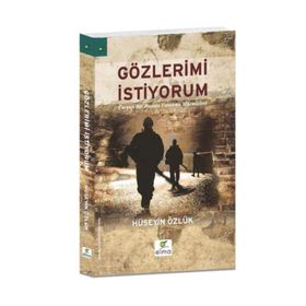 Gözlerimi İstiyorum - Hüseyin Özlük