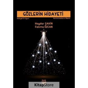 Gözlerin Hidayeti - Haydar Şahin