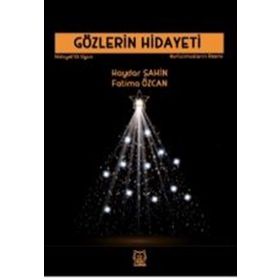 Gözlerin Hidayeti - Haydar Şahin