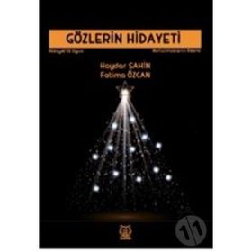 Gözlerin Hidayeti - Kurtulmuşların Resmi - Luna Yayınları