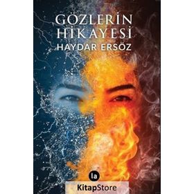 Gözlerin Hikayesi - Haydar Ersöz