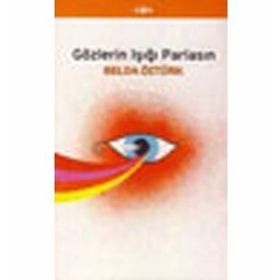 GÖZLERİN IŞIĞI PARLASIN - BELDA ÖZTÜRK