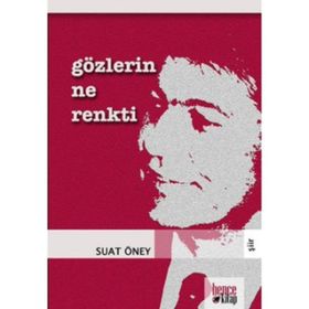 GÖZLERIN NE RENKTI - GENEL