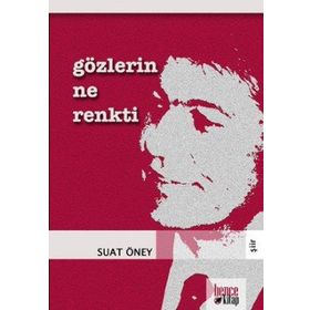 GÖZLERIN NE RENKTI - GENEL