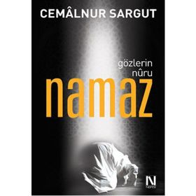 Gözlerin Nuru Namaz - cemalnur sargut cemalnur sargut