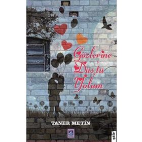Gözlerine Düştü Yolum - Taner Metin