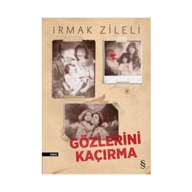Gözlerini Kaçırma - Irmak Zileli