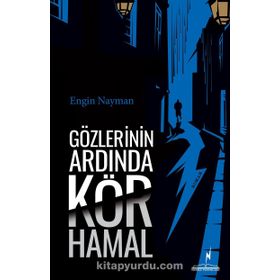 GÖZLERININ ARDINDA - ENGIN NAYMAN