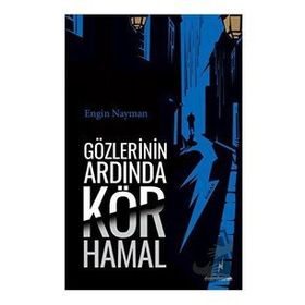 GÖZLERININ ARDINDA - ENGIN NAYMAN