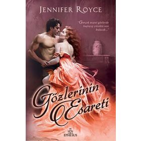 Gözlerinin Esareti - Jennifer Royce
