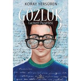 Gözlük 2 Lacivert Pazartesi - Koray Yersüren