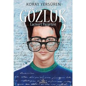 Gözlük 2 Lacivert Pazartesi - Koray Yersüren