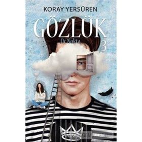 Gözlük 3 Üç Nokta - Koray Yersüren