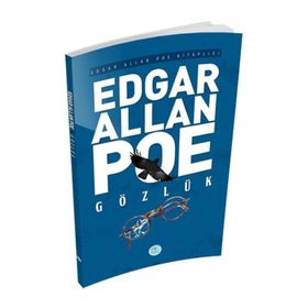 Gözlük - Edgar Allan Poe