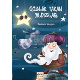 GÖZLÜK TAKAN YILDIZLAR - BESTAMI YAZGAN