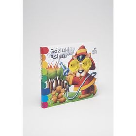 Gözlüklü Aslan - Delikli Kitaplar Serisi - Kolektif