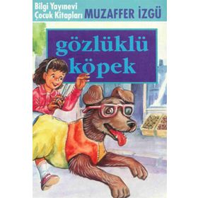 Gözlüklü Köpek - Muzaffer İzgü