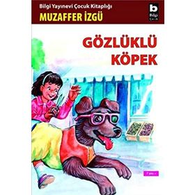 Gözlüklü Köpek - Muzaffer İzgü