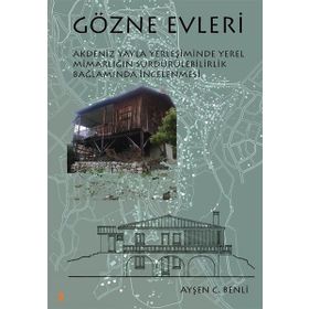 Gözne Evleri - Ayşen C. Benli - Cinius Yayınları