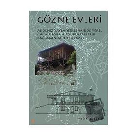 Gözne Evleri - Ayşen C. Benli - Cinius Yayınları