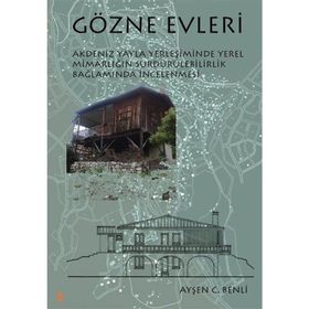 Gözne Evleri - Ayşen C. Benli - Cinius Yayınları