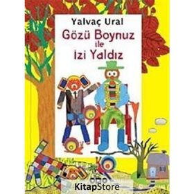 GÖZÜ BOYNUZ ILE İZİ YALDIZ - YALVAÇ URAL