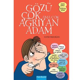 Gözü Çok Ama Çok Ağrıyan Adam - Fatih Erdoğan