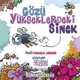 GÖZÜ YÜKSEKLERDEKİ SINEK - FIRUZAN GÜRBÜZ, ERDOĞAN OĞULTEKİN