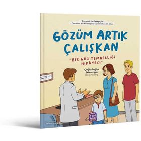 Gözüm Artık Çalışkan - Çağla Tuğba Selveroğlu