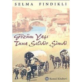 GÖZÜM YAŞI TUNA SELIDIR ŞİMDİ - SELMA FINDIKLI