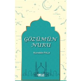 Gözümün Nuru - Nureddin Pala