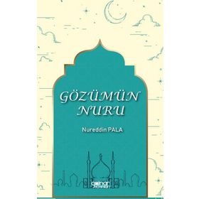 Gözümün Nuru - Nureddin Pala