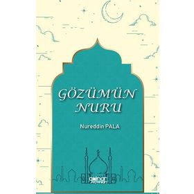 Gözümün Nuru - Nureddin Pala
