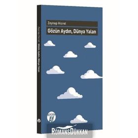 Gözün Aydın, Dünya Yalan - Zeynep Hicret