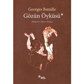 Gözün Öyküsü - Georges Bataille