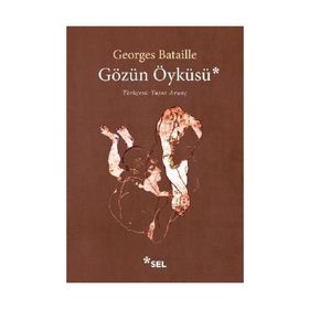 Gözün Öyküsü - Georges Bataille